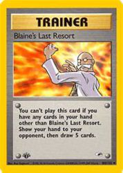 Blaine's Last Resort 105/132<br/>Ken Sugimori