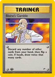 Blaine's Gamble 121/132<br/>Ken Sugimori