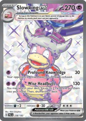 Slowking ex 238/193<br/>5ban Graphics