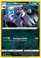 Galarian Obstagoon SWSH193<br/>Megumi Higuchi